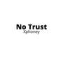 No trust (Explicit)