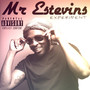 Mr Estevins Experiment (Explicit)