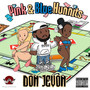 Pink & Blue Hunnits (Explicit)