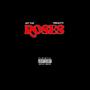 Roses: Concrete remix (feat. TreGotti) [Explicit]