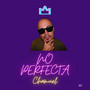 No Perfecta (Explicit)