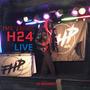 H24 LIVE (21 SECONDS) (Live) [Explicit]