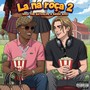La na Roça 2 (Explicit)
