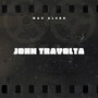 John Travolta (Explicit)