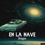 En la Nave (Explicit)