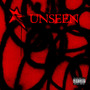 Unseen (Explicit)