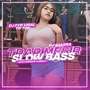 DJ TRAP MESIR SLOW BASS • BASS RONDOK NJEDUG • (INS)