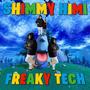 Freaky Tech (Explicit)