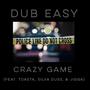 Crazy Game (feat. Toasta, Silva Duss & Jigga) [Explicit]