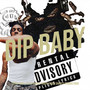 Dip Baby (Explicit)