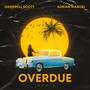 Overdue (Remix)