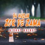 Da Husan Zor De Zama