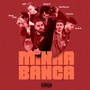 Minha Banca (Explicit)