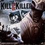 KillOrBeKilled (Explicit)