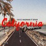 California Dreamin' (feat. Bfam) [Explicit]