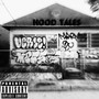 hood Tales (Explicit)