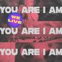 You Are I Am (feat. Kelsi Craig)