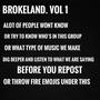 BROKELAND. VOL 1 (Explicit)