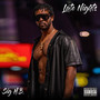 Late Nights (Explicit)