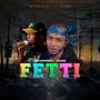 Fetti (feat. Ozama Normal) [Explicit]