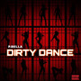 Dirty Dance (Explicit)