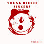 Young Blood Singers, Vol. 2