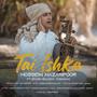 Tai Ishka (feat. Ramin Baloch & Yasaman)