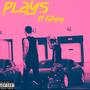 Plays (feat. Collapsy) [Explicit]