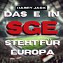 Das E in SGE steht für Europa