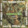 No Weed Card (Explicit)