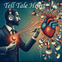 Tell Tale Heart