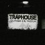 TrapHouse (feat. Yazzin) [Explicit]