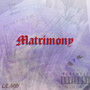 Matrimony (Explicit)