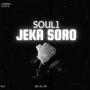 Jeka Soro (Explicit)