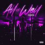 All Is Well (Explicit)