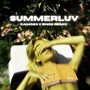 Summerluv (BNZO REMIX)
