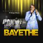 Bayethe (feat. Omega Khunou)