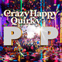 Crazy Happy Quirky Pop