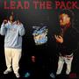 LEAD THE PACK (feat. LuhhFatz & Lil Locz) [Explicit]