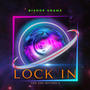 Lock In!!!! (The One Before 5)