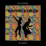 Rhythm & Color