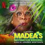 Madea's Destination Wedding (Soundtrack from the Netflix Film)