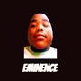 Eminence (Explicit)