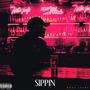 Sippin (Explicit)