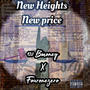 New Heights New Price (feat. Fouronezero) [Explicit]