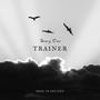 TRaiNeR (feat. Stacy One)