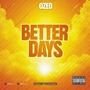 Better Days (Explicit)