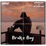 Broke Boy (feat. KennyBlaze & Attitude Rap) [Explicit]
