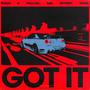 Got it (feat. Wallo2k) [Explicit]