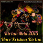 Kirtan Mela 2015 Hare Krishna Kirtan (Live)